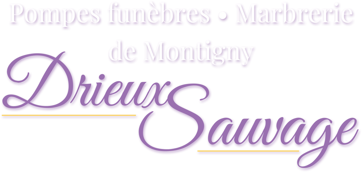 Pompes Funèbres de Montigny DRIEUX-SAUVAGE